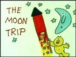 The Moon Trip